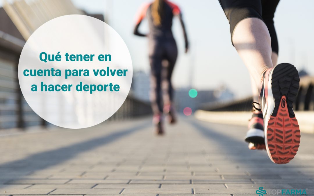 Qué tener en cuenta para volver a hacer deporte